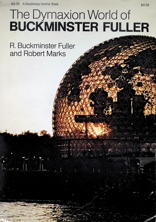 The Dymaxion World of Buckminster Fuller cover